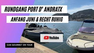 Rundgang durch Port de Andratx am 05. Juni 2022. #urlaub #mallorca #andratx