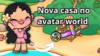 Nova casa no avatar world