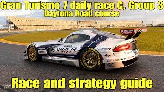 Gran Turismo 7 daily race C race and strategy guide...Group 3 - Daytona Road course