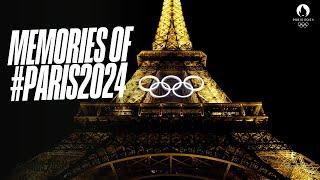 Memories of #Paris2024 