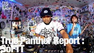 True Panther Report : SoFTT @TheLotRadio 08-08-2023