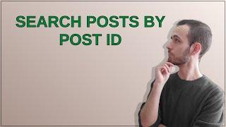 Wordpress: search posts by POST ID