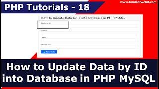 How to edit update data in php MySQL | Update data by id into database | PHP Tutorials - 18