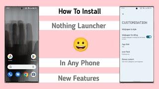 Install Nothing Launcher In Any Android Phone | Install Nothing Phone Launcher | Wallpaper & Widget