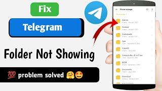 Fix Telegram folder not showing problem | telegram file not showing in file manager