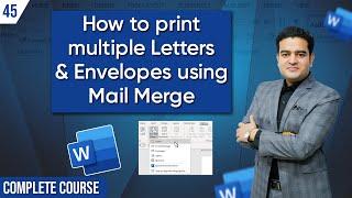 How to Print Multiple Letters and Envelopes using Mail Merge in MS Word | #microsoftwordcourse