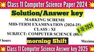 class 11 computer science answer key 2024 morning shift/mid term 2024-25/computer science solution