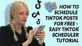 How to Schedule TikTok Posts FOR FREE - Easy TikTok Scheduler Tutorial