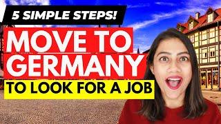 Germany Job Seeker Visa | How To MOVE TO GERMANY Without a Job EASILY!