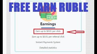 Free Earn Ruble 2022 || Earn up to $0.01 per click || Free Earn Crypto || Without Investment