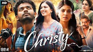 Christy Full Movie In Hindi Dubbed | Malavika Mohanan | Mathew Thomas | Manju | Review & Facts