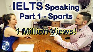 IELTS Speaking Part 1 Sports Band 8 - with subtitle