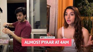 FilterCopy | Almost Pyaar At 4 AM | Ft. Aditya Pandey & Natasha Bhardwaj