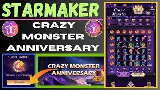 StarMaker Crazy Monster Anniversary Event 2024 ||starmaker new event 2024 | Starmaker Crazy Monster