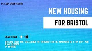 NEW HOUSING FOR BRISTOL | GCSE Geography Revision | 100 Exam Countdown 14.9