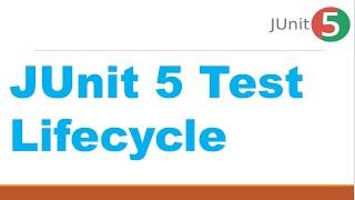 JUnit 5 Test Lifecycle || JUnit 5 Test Lifecycle Example || Junit 5 Tutorial