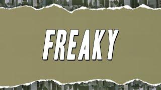 Slings, Shiva, Niky Savage - Freaky (Testo)