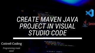 Create Java Project using Maven build tool in Visual Studio Code