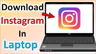 How to install instagram in laptop | laptop me instagram kaise download kare | Instagram on pc