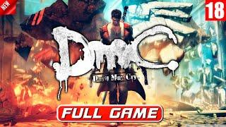 DmC: Devil May Cry - full walkthrough. Full Game. Полное Прохождение игры