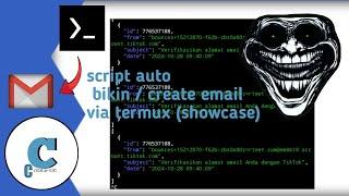 SHOWCASE || script termux auto bikin email terbaru 2024!! 