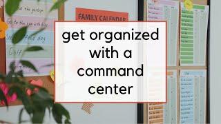 What to Include in a Command Center | How to Set Up a Command Center