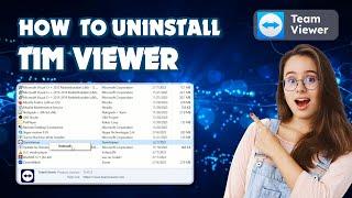 How to uninstall TeamViewer 2024 : Tech Tips