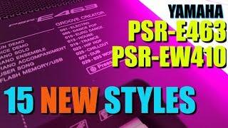 NEW Styles Demo - Yamaha PSR-E463 | PSR-EW410