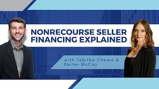 Nonrecourse Seller Financing Explained