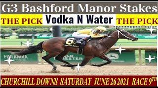 Churchill Downs BASHFORD MANOR Stakes! Horse By Horse Analysis For Lightly Raced 2 Year Old 6/26/21.