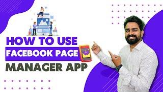 How To Use Facebook Page Manager App 2020 | Facebook Page Manager Tips