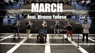 MARCH - AN ORIGINAL COMPOSITION BY BLAST! TRUMPET SOLOIST, HIROMU YONESO: Featuring Kaylie Brooke