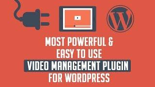 Video management plugin for Wordpress