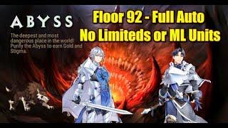 Abyss Floor 92 - Full Auto - Epic Seven - Tywin and Romann - No Limited, No ML