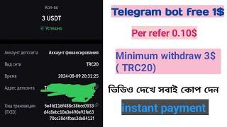 Baxter usdt telegram bot | Free 1$ per refer 0.10 instant payment | minimum withdrawal 3$ |