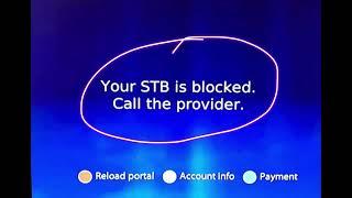 Your STB is Blocked, Please call the Provider| How To Fix This| For All IPTV Box| Stb Blocked issue