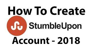 How To Create stumbleupon/MIX Account -2018