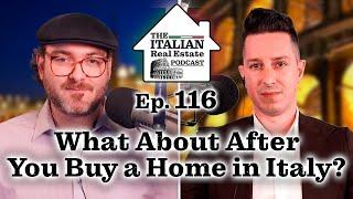 What to Know After Buying Property in Italy - Q&A with Italian Attorney Marco Permunian