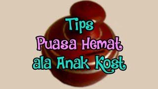 Tips Puasa Hemat Ala Anak Kost namun Tetap Dapat Berkah di Bulan Ramadan