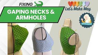 Fixing Armhole and Neck Gaping