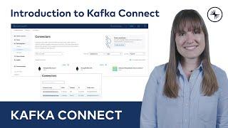 Introduction to Kafka Connect | Kafka Connect 101 (2023)