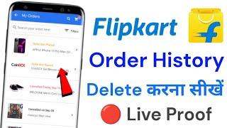 Flipkart Order History Delete Kaise Kare l How To Delete Flipkart Order History 2022 l Flipkart