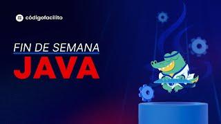 Fin de Semana Java - Charlas con expertos Java gratis