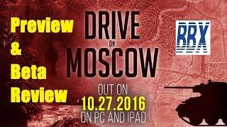 Drive on Moscow Preview & beta Review