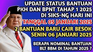 UPDATE STATUS BANTUAN PKH BPNT TAHAP 1 2025 DI SIKS-NG HARI INI️BERAPA NOMINAL BLT BBM 2025️