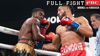 Morrell vs Henderson FULL FIGHT: June 4, 2022 | PBC on Showtime