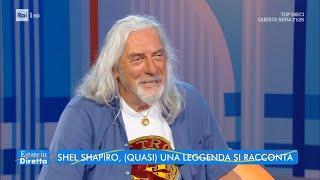 Shel Shapiro, (quasi) una leggenda si racconta - Estate in diretta - 29/07/2022