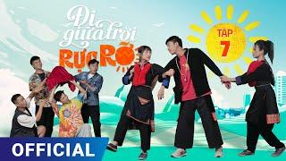 Đi Giữa Trời Rực Rỡ Tập 7 | Phim truyền hình VTV3 hay nhất 2024 | Full 4K Ultra HD | SK Pictures