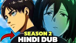 Attack On Titan Season 2 Hindi Dub Release Date | AOT Season 2 in Hindi | Anime Times