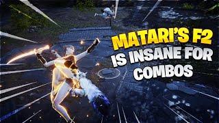 Matari has some INSANE NEW COMBOS | MATARI COMBO GUIDE